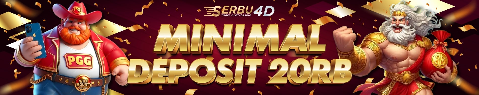 MINIMAL DEPOSIT 20000 SERBU4D